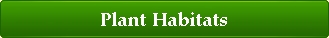 plant habitats